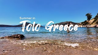 Travel Vlog  Summer in Tolo Greece🇬🇷 4K [upl. by Eiblehs]