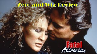 Review  Fatal Attraction w Zero [upl. by Filbert190]