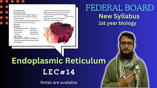 Endoplasmic Reticulumn  class 11 [upl. by Cattima]