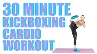 30 Minute Kickboxing Cardio Workout [upl. by Niassuh]