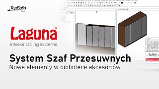 System Szaf przesuwnych do zabudowy aluminiowej firmy Laguna  TopSolid Wood [upl. by Huppert]