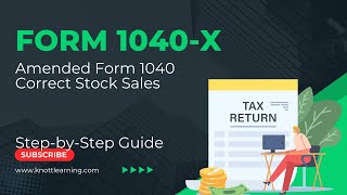 IRS Form 1040X  How to File Amended Form 1040  Correcting LongTerm Capital Gains [upl. by Genny344]