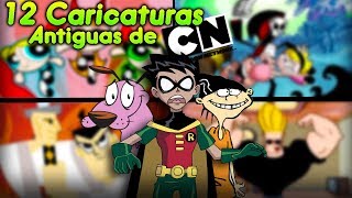 Las 12 Mejores Caricaturas antiguas de Cartoon Network [upl. by Ahtekal]