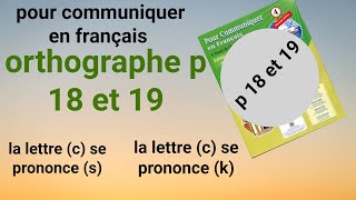 pour communiquer en francais orthographe p 18 et 19 [upl. by Rockafellow]