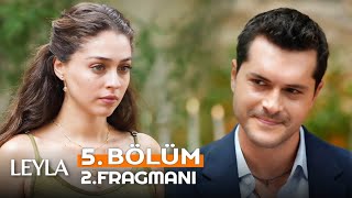 Leyla 5 Bölüm 2 Fragman Civan Leylayı Öğrenir Analiz [upl. by Adas]