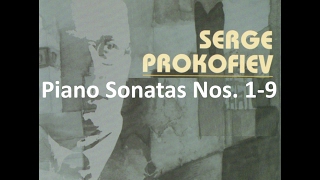 Prokofiev Piano Sonatas 19 Complete Yefim Bronfman [upl. by Chuipek]