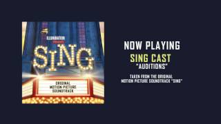 SING Cast – “Auditions” Audio [upl. by Melentha]