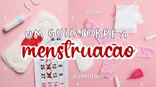 🩸 DICAS sobre MENSTRUAÇÃO para ADOLESCENTES  GUIA com 10 DICAS sobre o PERÍODO MENSTRUAL ❤️ [upl. by Odareg391]