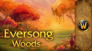 Eversong Woods  Music amp Ambience  World of Warcraft [upl. by Singh]