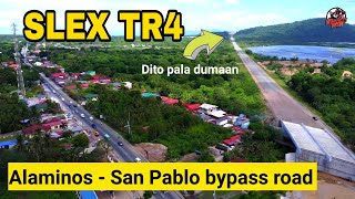 SLEX TR4  ALAMINOS  SAN PABLO BYPASS ROAD UPDATE [upl. by Neil]