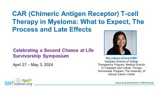 CAR Tcell Therapy in Myeloma What to Expect and Late Effects [upl. by Brosine]