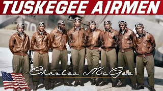 TUSKEGEE AIRMEN Charles McGee  World War 2 Heroes [upl. by Vitek]