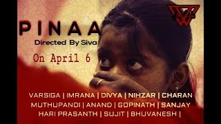 பிணா  பெண் குழந்தை பாதுகாப்பு பற்றிய குறும்படம் PINAA  AN AWARENESS TAMIL SHORT FILM [upl. by Aaberg655]