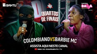 RRPL Apresenta Colombiano VS Barbie MC Ep 25 T11 [upl. by Lelith]