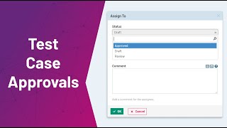 How to use Test Case Approvals in TestRail [upl. by Ethelin18]