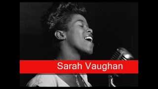 Sarah Vaughan Aint Misbehavin [upl. by Englis]