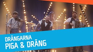 Drängarna – Piga amp dräng [upl. by Cindra]