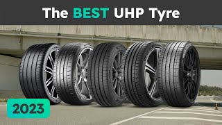 The BEST UHP Tyre 2023 [upl. by Clements]