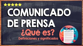 🙏 ¿Qué es un Comunicado de Prensa  Descubre Algunos Ejemplos de Comunicados de Prensa 🙏 [upl. by Lanevuj390]