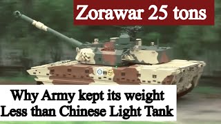 Why Indian light tank Zorawar’s weight kept at 25 tons  Strategic advantages over Chinese PLA tanks [upl. by Gniliem]