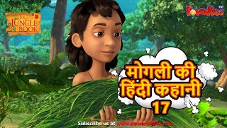 🌳🐅 मोगली की हिंदी कहानी 17  The Jungle Book हिंदी कहानिया Hindi Kahaniya PowerKidstv​ [upl. by Yur]