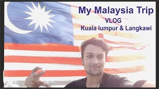 My Malaysia Trip  Kualalumpur and Langkawi Tour vlog [upl. by Ennis]