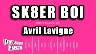 Avril Lavigne  Sk8er Boi Karaoke Version [upl. by Nakhsa518]