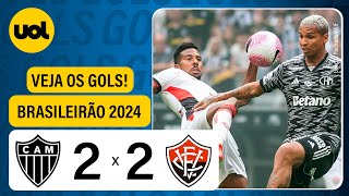 ATLÉTICOMG 2 X 2 VITÓRIA  BRASILEIRÃO 2024 VEJA OS GOLS [upl. by Tonia885]