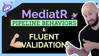 Validation Behavior  MediatR  FluentValidation  CLEAN ARCHITECTURE amp DDD Tutorial  Part 8 [upl. by Eenttirb]