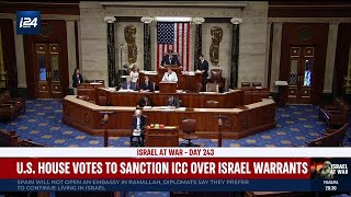 US House votes to sanction ICC over its decision to issue warrants to Israels top officials [upl. by Airotahs]