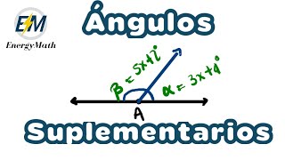 ¿Qué son los ángulos Suplementarios Definición y Ejemplos con Ecuaciones [upl. by Allsopp]