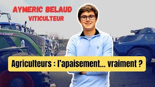 Aymeric Belaud  Agriculteurs lapaisement vraiment [upl. by Ahcilef]