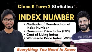 Index Number  Complete Chapter in One Video  Questions Discussion  Class 11 Term 2 Statistics [upl. by Idnil51]