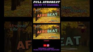 Aduke  Afrobeat Library  Music For Content Creators [upl. by Parrie633]