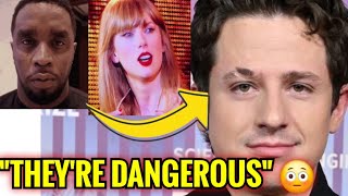 Charlie Puth BREAKS INTERNET With BITTER TRUTH on Taylor Swift amp Diddy past [upl. by Yasdnyl]