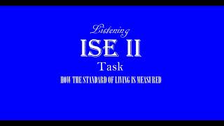 ISE II Trinity Listening B2  Standard of Living  How the standard of living is measured [upl. by Moriah]