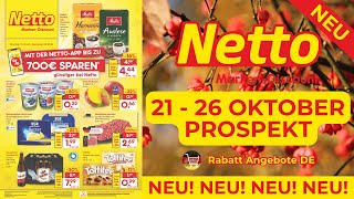 NETTO MARKEN DİSCOUNT Prospekt Werbung  Prospekt Gültig von 21102024  Rabatt Angebote DE [upl. by Aneetak799]