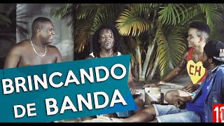 BRINCANDO DE BANDA Tempos de Infância [upl. by Ardnad]