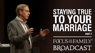 Staying True to Your Marriage Part 2  Dr Gary Chapman [upl. by Genia]