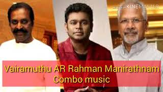 Vairamuthu AR Rahman Manirathnam combination movie songs  Tamil Songs [upl. by Yelloh]