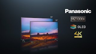 Experience New Worlds  Panasonic MZ1000 Series 4K OLED TV 📺 [upl. by Adlanor324]