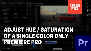 How To Adjust Saturation of a Single Color  Selective Color Correction  Premiere Pro [upl. by Ahcorb290]