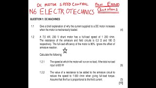 N6 ELECTROTECHNICS DC MACHINES speed control on dc motors [upl. by Ahsoik]