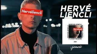 Hervé Liencli  Yencli [upl. by Siusan]