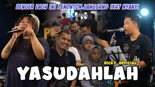 YA SUDAHLAH BONDAN PRAKOSO FADE2BLACK  LIVE NGAMEN BY RICKY [upl. by Enoval]