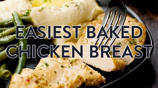 Easiest Baked Chicken Breast [upl. by Liss786]