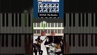 If I Fell  The Beatles  Piano thebeatles beatles IfIFell shorts [upl. by Dorkas]