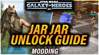 JAR JAR UNLOCK GUIDE  Video 1 of 2 MODDING [upl. by Lohrman]