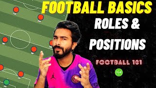 Football Basic Positions Roles amp Functions EXPLAINED  HINDI  Football 101 3 [upl. by Eddana]