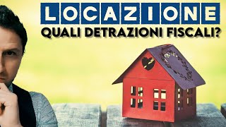 Contratti di LOCAZIONE Quali sono le DETRAZIONI fiscali [upl. by Nomi]